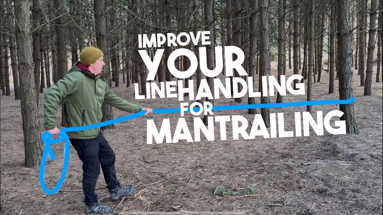 Improve your line handling for mantrailing