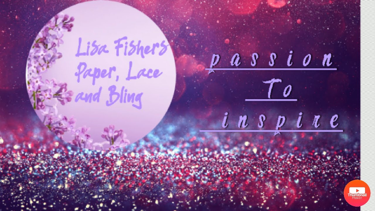 New Arrivals Lisa Fishers' Paper, Lace and Bling June 5, 2021