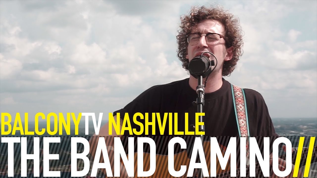 THE BAND CAMINO - FREE OF CHARGE (BalconyTV)