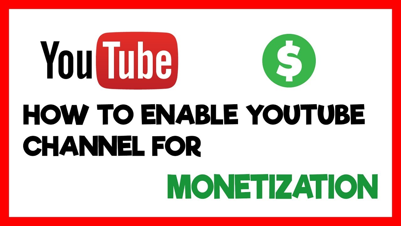 How To Monetize Your YouTube Videos In 2019 - 3 Simple Steps