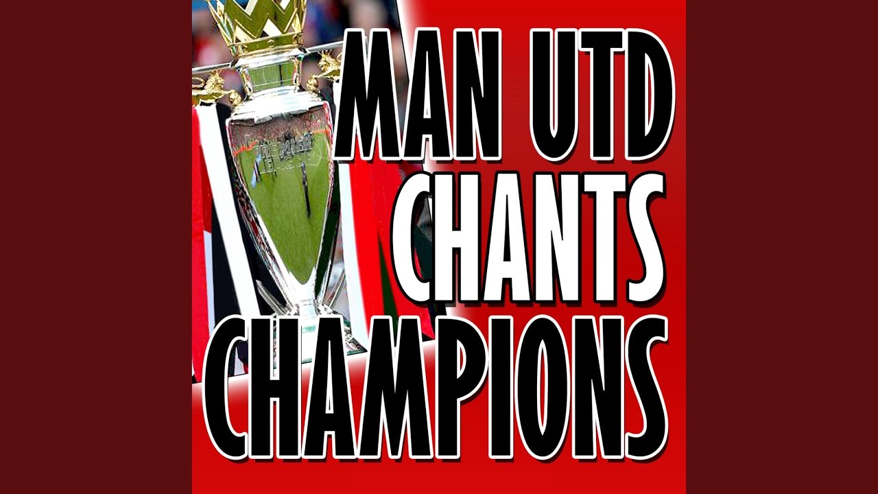 Glory Glory Man United Medley