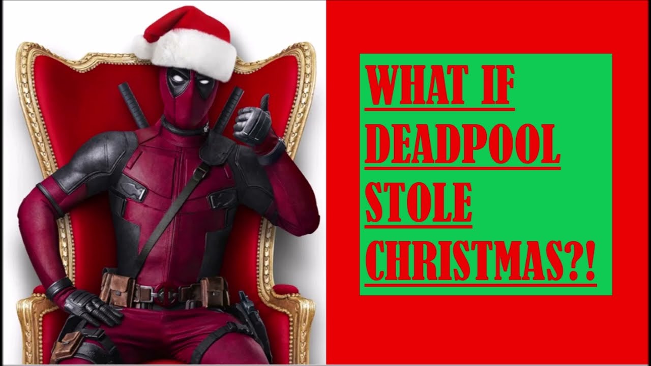 (S.W.I) What If Deadpool Stole Christmas?!