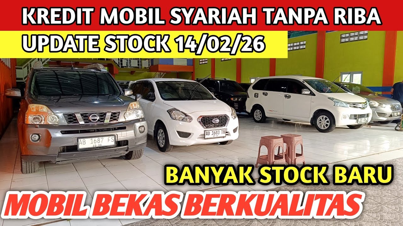 BANYAK STOCK BARU KREDIT MOBIL SYARIAH TANPA RIBA UPDATE STOCK 14/02/26