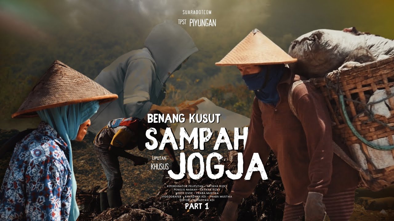 Bom Waktu TPST Piyungan | Jogja Darurat Sampah Part 1