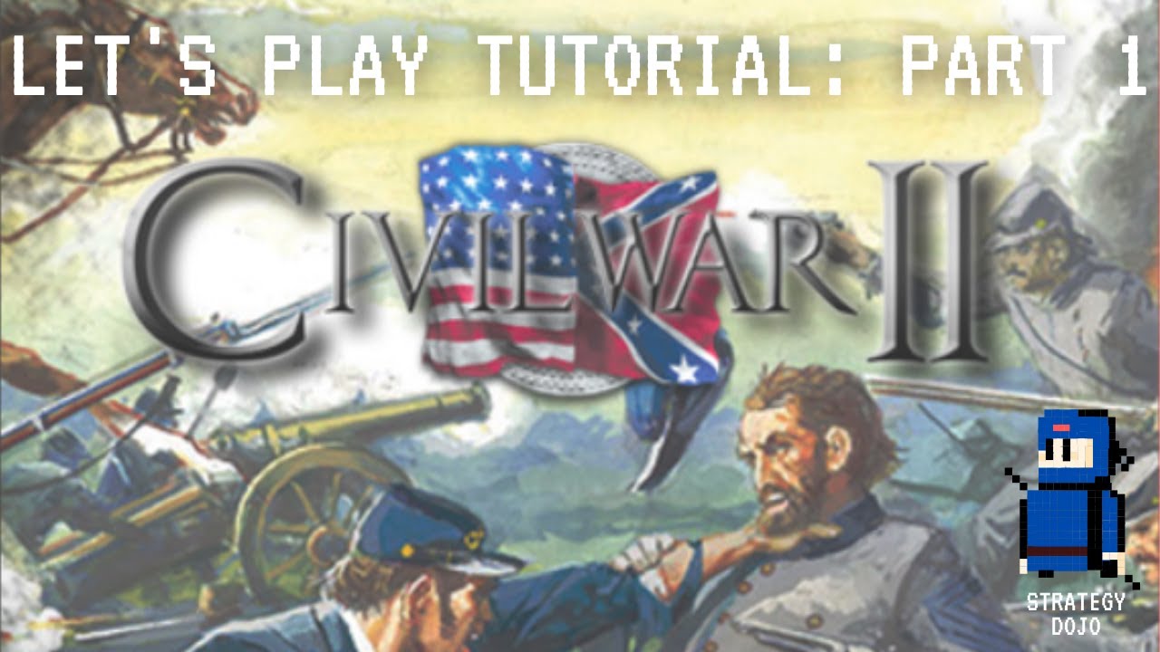 Civil War II - Let's Play Tutorial (Part 1): Intro
