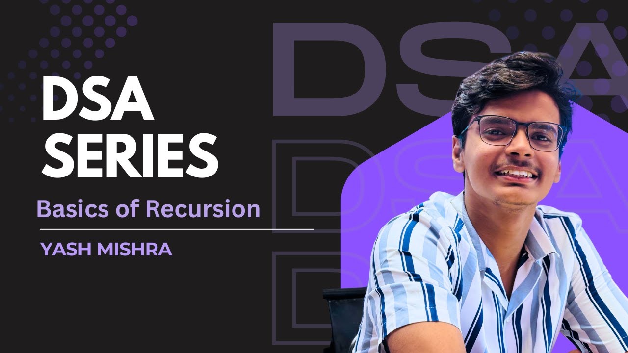 Basics of Recursion | Z2H DSA Course | SoloScholar