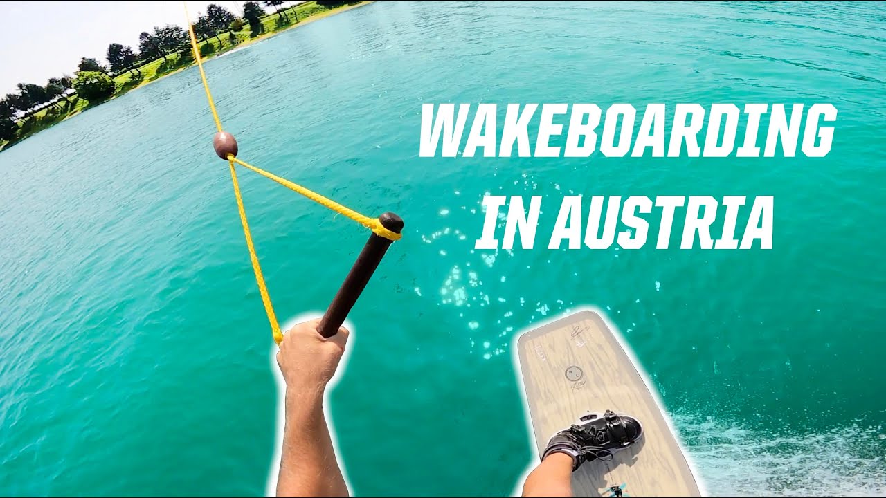 WAKEBOARDING IN AUSTRIA