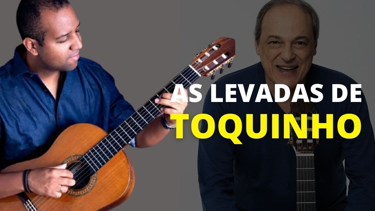 AULA DE VIOLÃO #45 - As Levadas de Toquinho no Violão