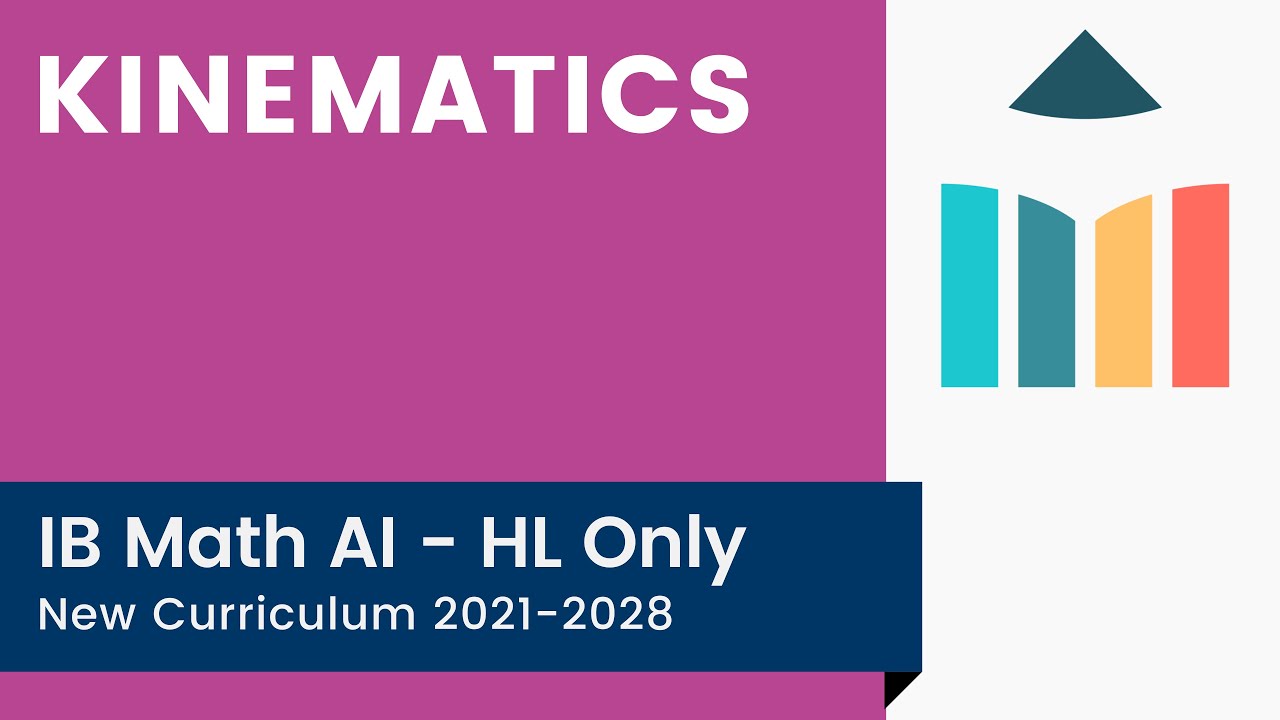 Кинематика [IB Math AI HL]