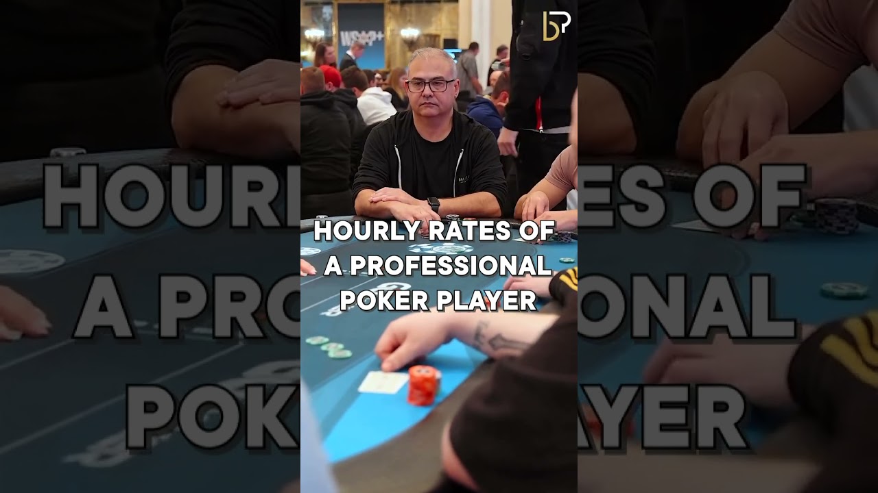 Hourly Rates of a Professional Poker Player  