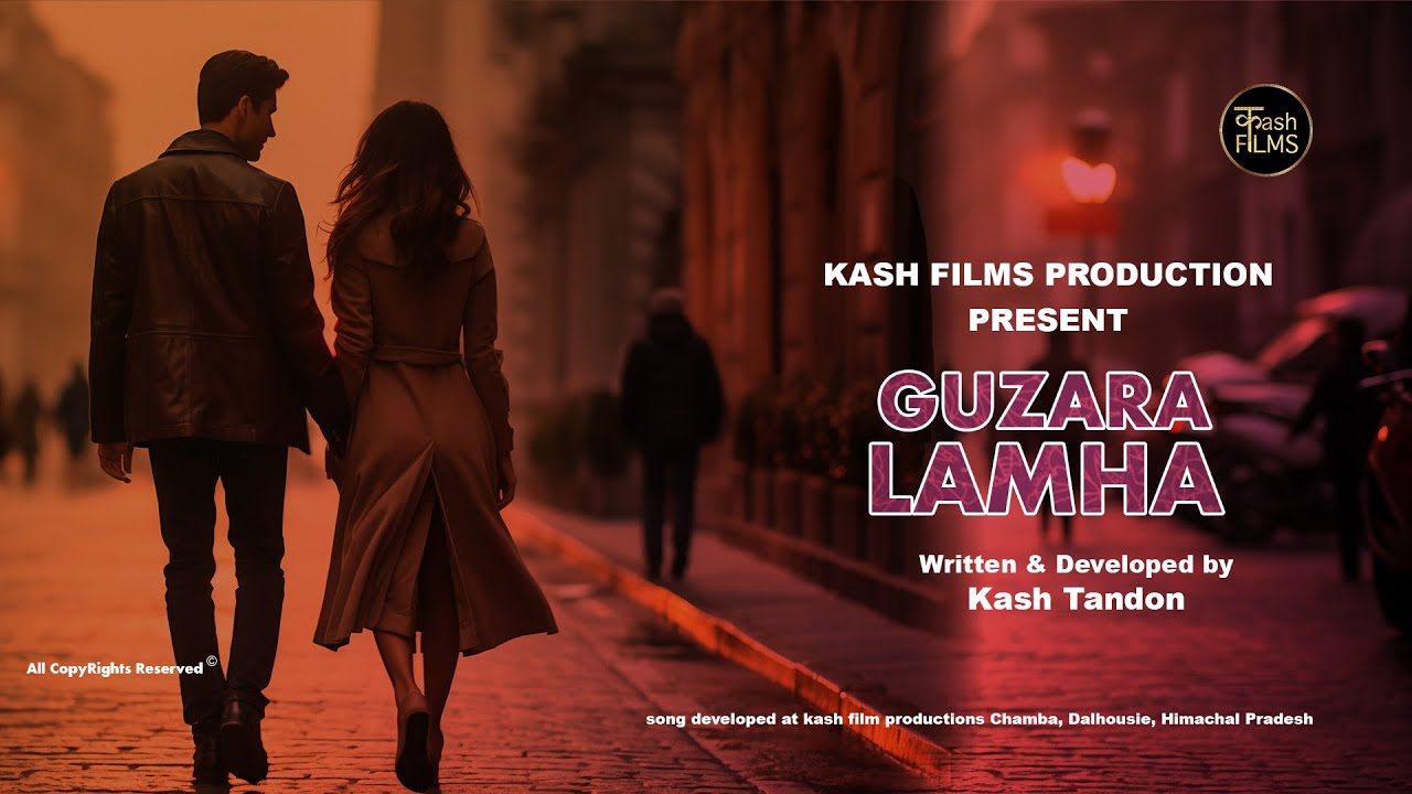 GUZARA LAMHA | KASH TANDON LYRICAL SONG