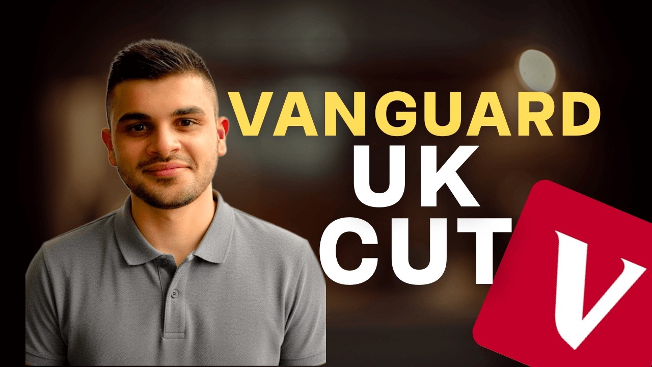 Vanguard Just Changed £52 Billion in UK Portfolios. Here's What You Need to Know