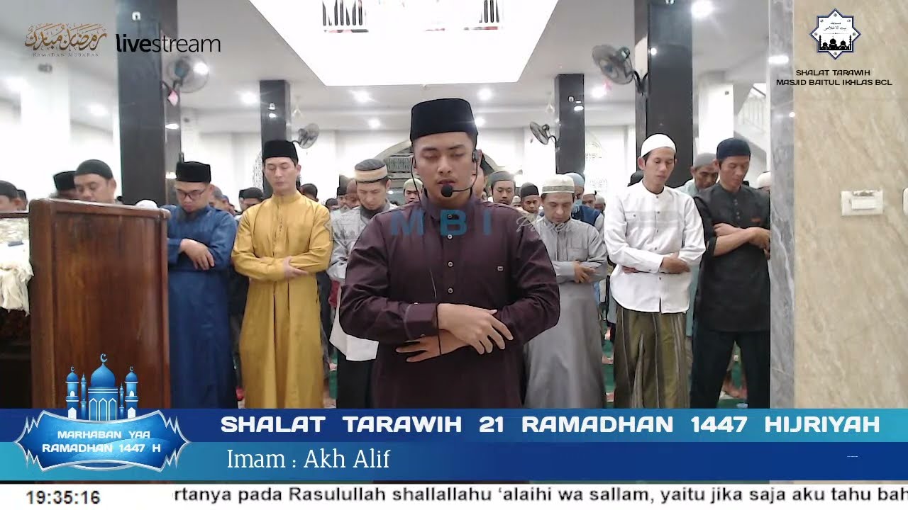 Akh Alif. - Tarawih malam ke 21 Ramadhan 1447 H