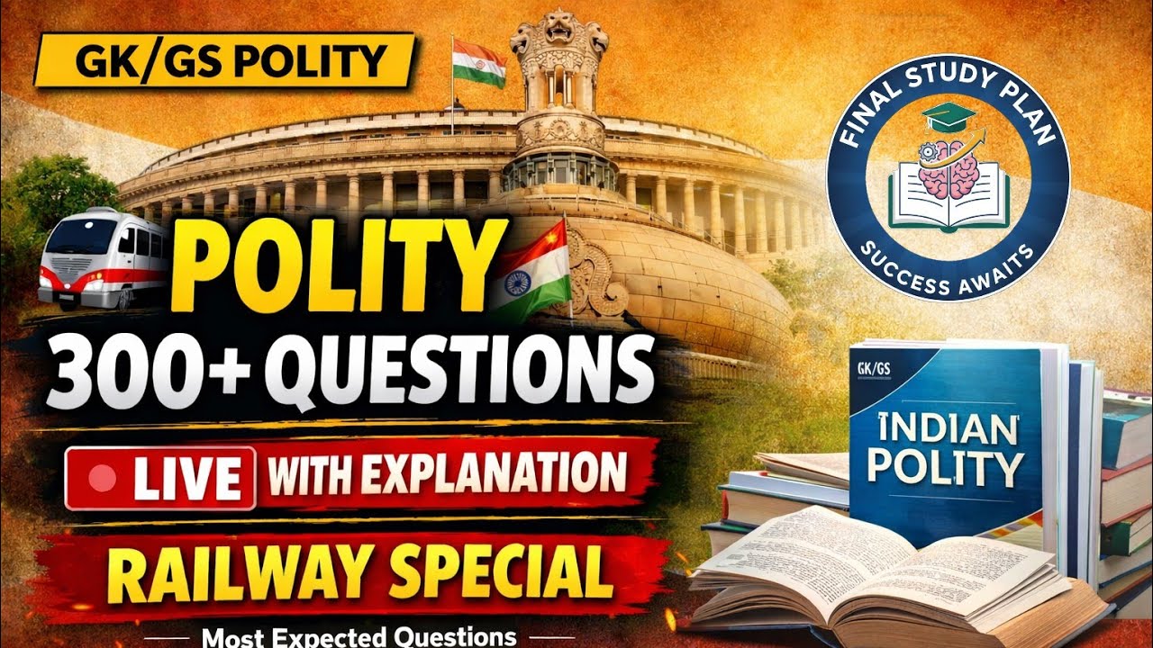 Polity 300+ Important Questions | LIVE Class with Explanation | Railway Special। Part -2