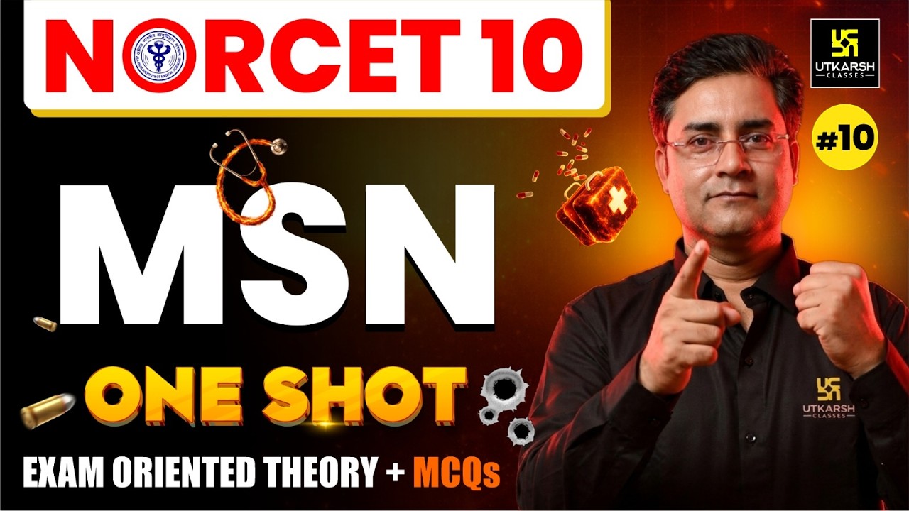 NORCET 10 One Shot Class #10 | MSN NORCET 10 Preparation | Nilesh Sir | Utkarsh Nursing Classes