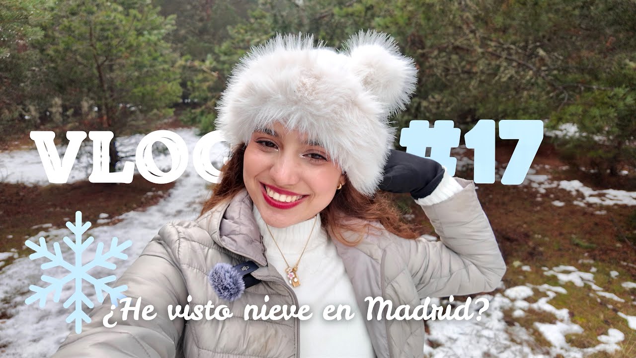 #17 Vlog. Fui a ver nieve en Madrid y por el hielo me caí muchas veces 🥲❄️ | Anaelí  