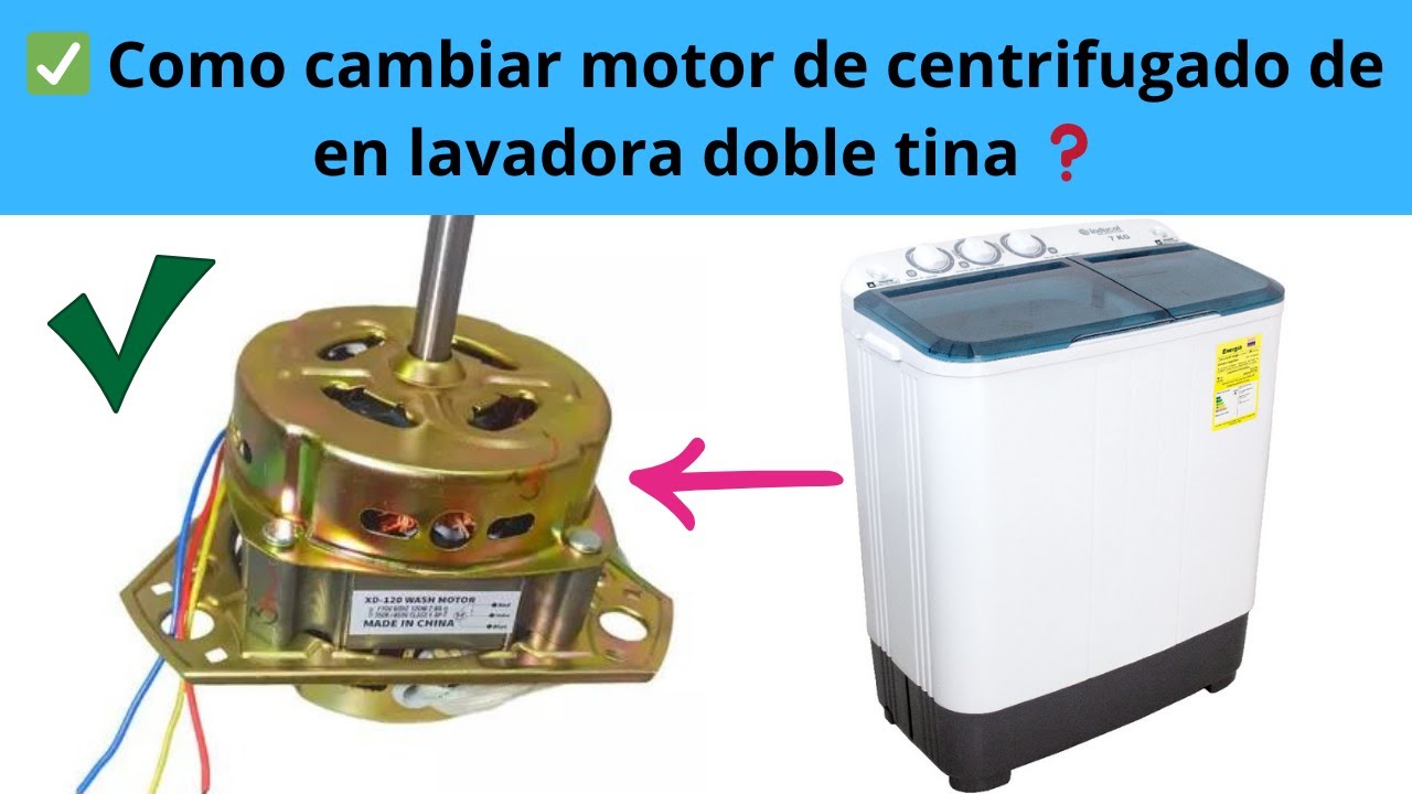 ✅ Como cambiar motor de centrifugado de en lavadora doble tina ❓
