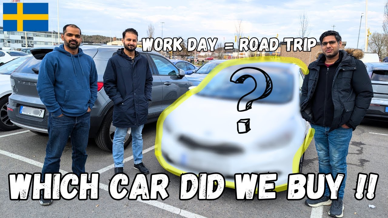 3 Engineers took a road trip to Buy a Car | Gothenburg Trip | Buying Car for a Friend