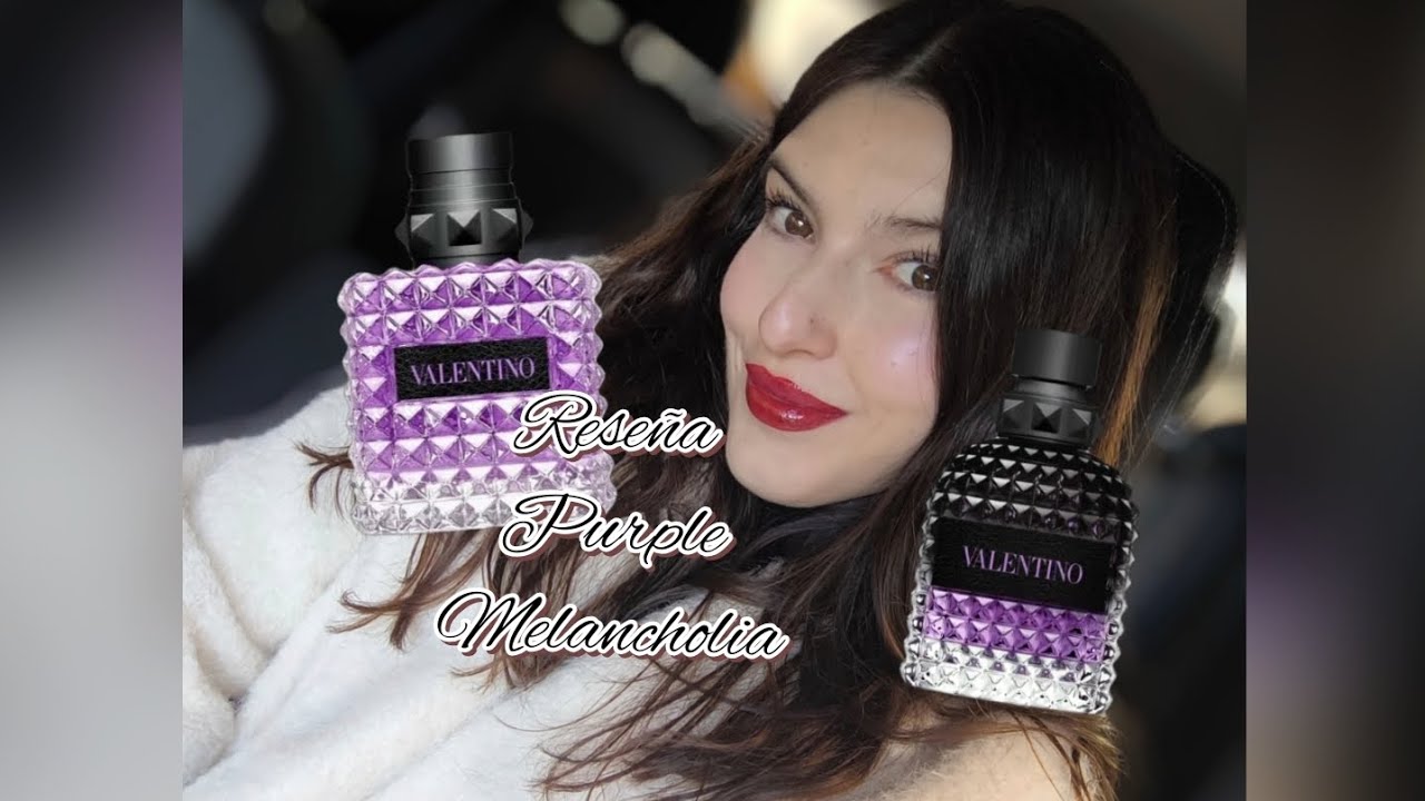 Reseña Purple Melancholia Uomo y Donna