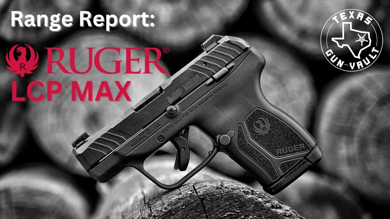 Отчет о стрельбе: Ruger LCP Max