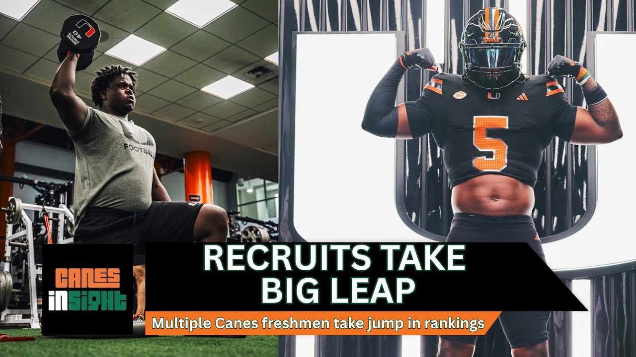 RANKINGS BOOST! Multiple Canes freshmen get BIG UPGRADE in final rankings