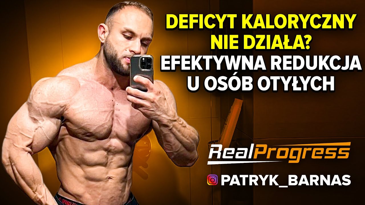 REALPROGRESS-DEFICYT KALORYCZNY NIE DZIAŁA? EFEKTYWNA REDUKCJA U OSÓB OTYŁYCH