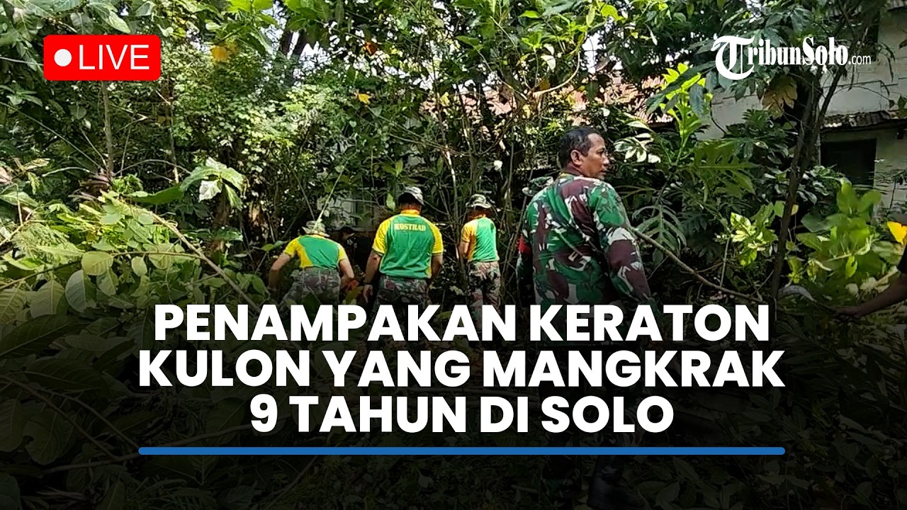 🔴LIVE : Penampakan Keraton Kulon yang Mangkrak 9 Tahun: Rumput Liar Menjulang Tinggi