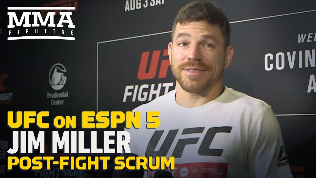 UFC on ESPN 5: Jim Miller Jokes About Moving Up in Weight For More Dream Fights - MMA Fighting