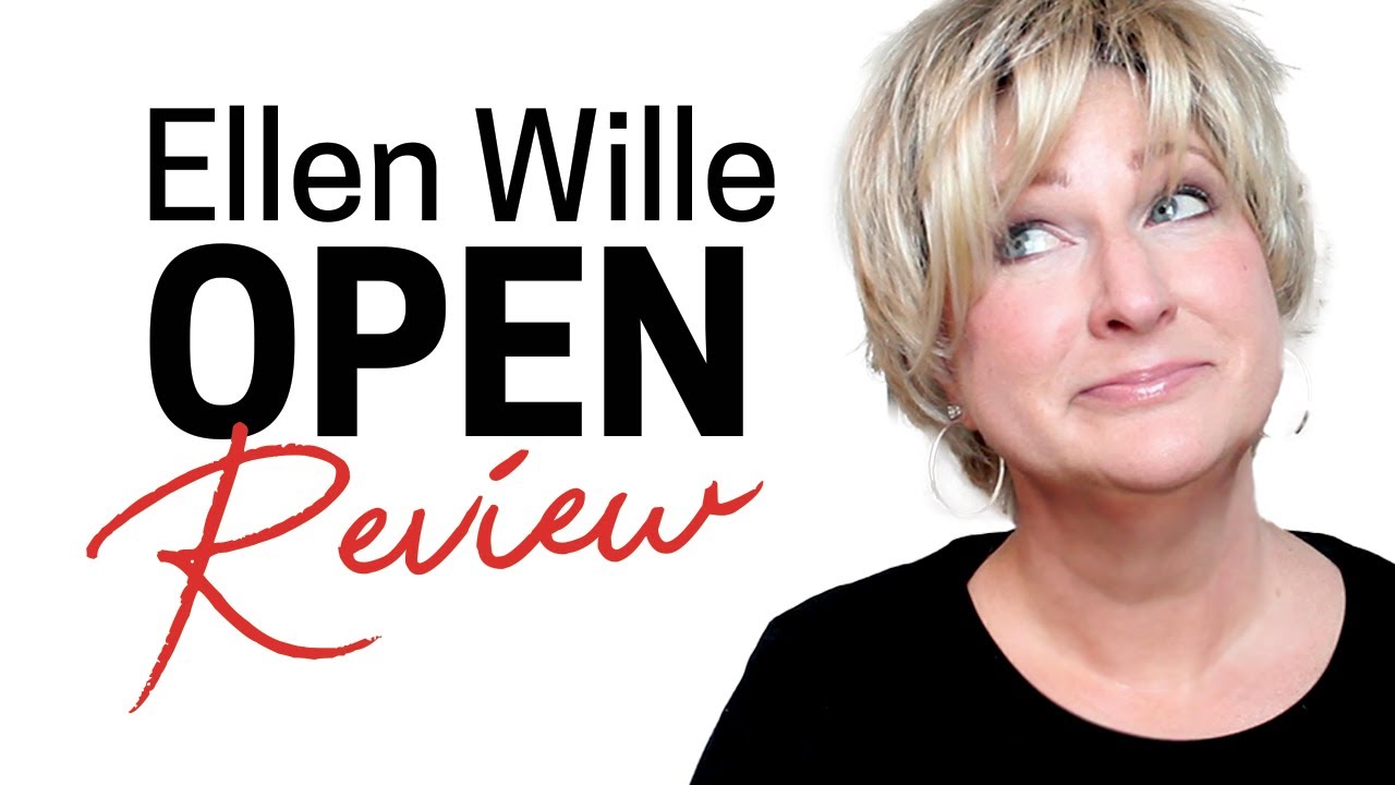 Wig Review Ellen Wille Open