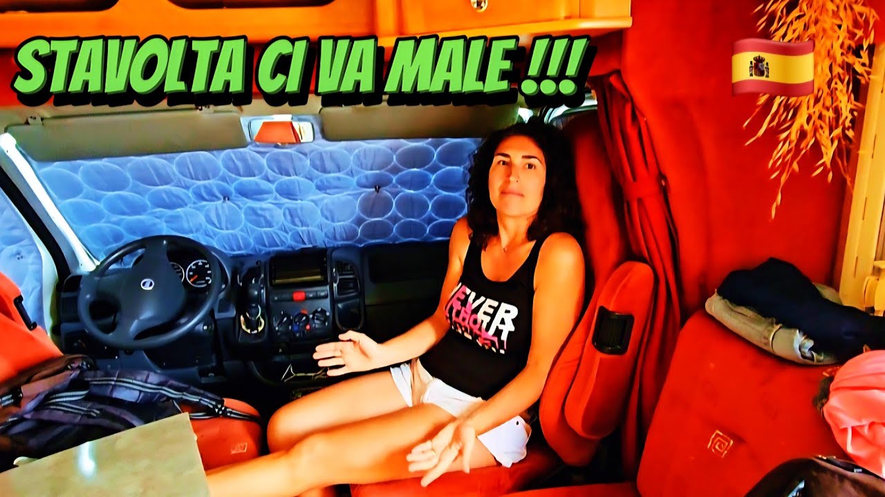 Ep.281 ASPETTA ASPETTA..E POI UNA BELLA FREGATURA !!! - In CAMPER in Spagna🇪🇸