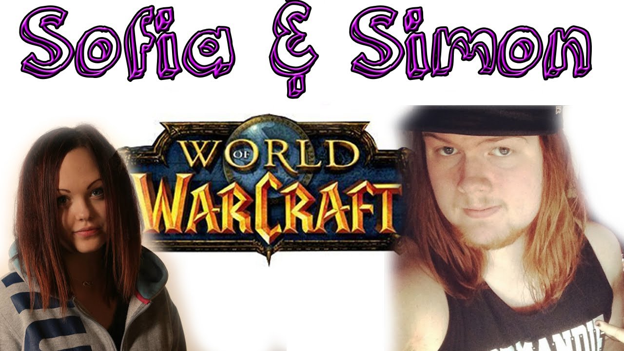 SIMON & SOFIA || WoW Karazhan || Chill snack!