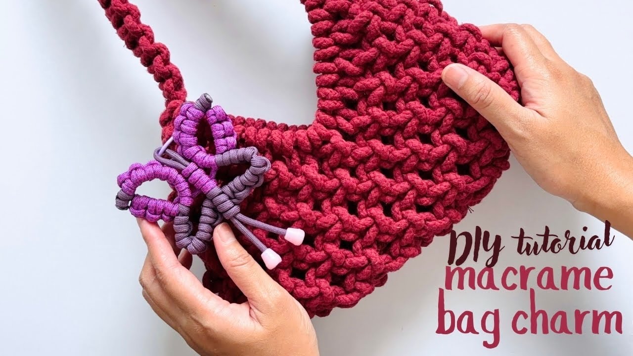 DIY | Macrame bag charm | Macrame keychain | Macrame butterfly pattern tutorial