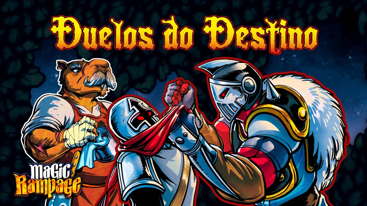 [Duelos do Destino] | Magic Rampage 