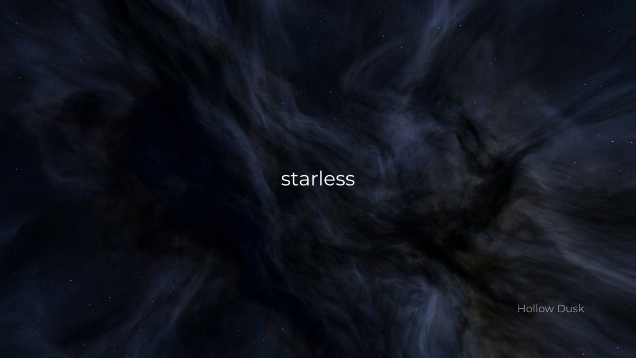 Starless | Dark Cosmic Ambient | 1 Hour