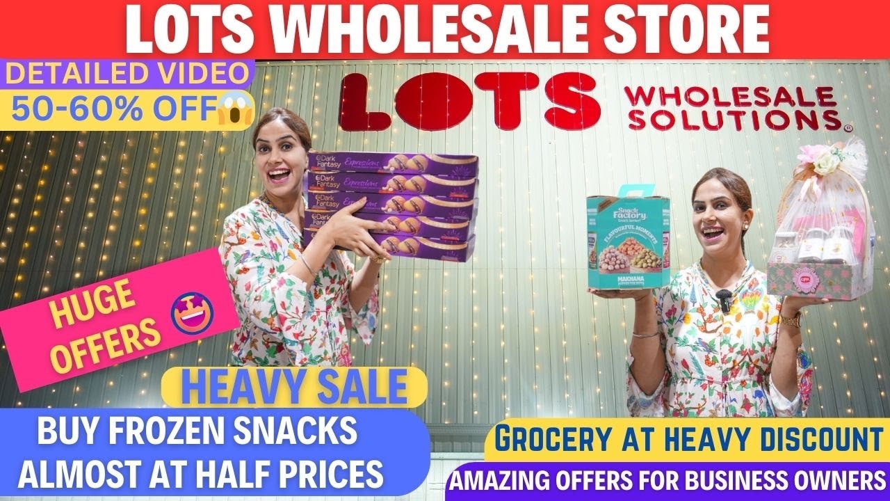 Lots Wholesale Solutions I LOTS Wholesale store Sarita Vihar | Grocery at 50% off | Amazing offers