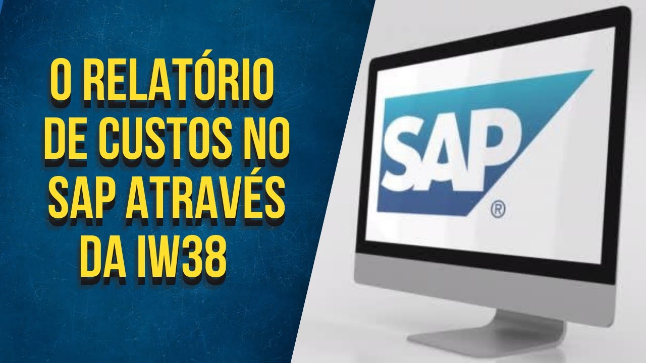 Relatório de Custos no SAP através da IW38