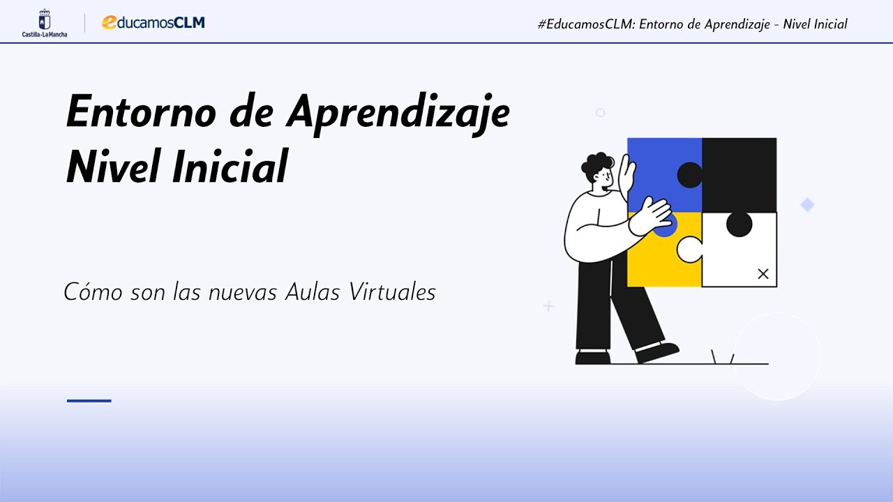 #EducamosCLM: Entorno de Aprendizaje (Nivel inicial) - Cómo son las nuevas Aulas Virtuales