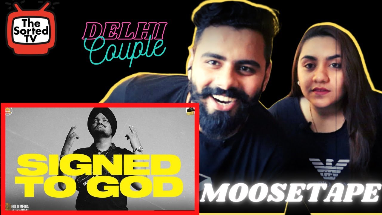 Signed To God | Sidhu Moose Wala | Steel Banglez | The Kidd | JB | MooseTape| Delhi Couple Reactions
