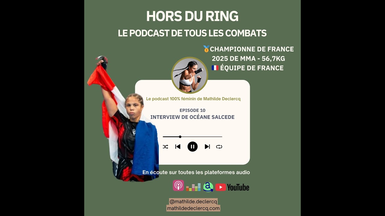 Episode 10 Interview d'Oc&eacute;ane Salc&egrave;de