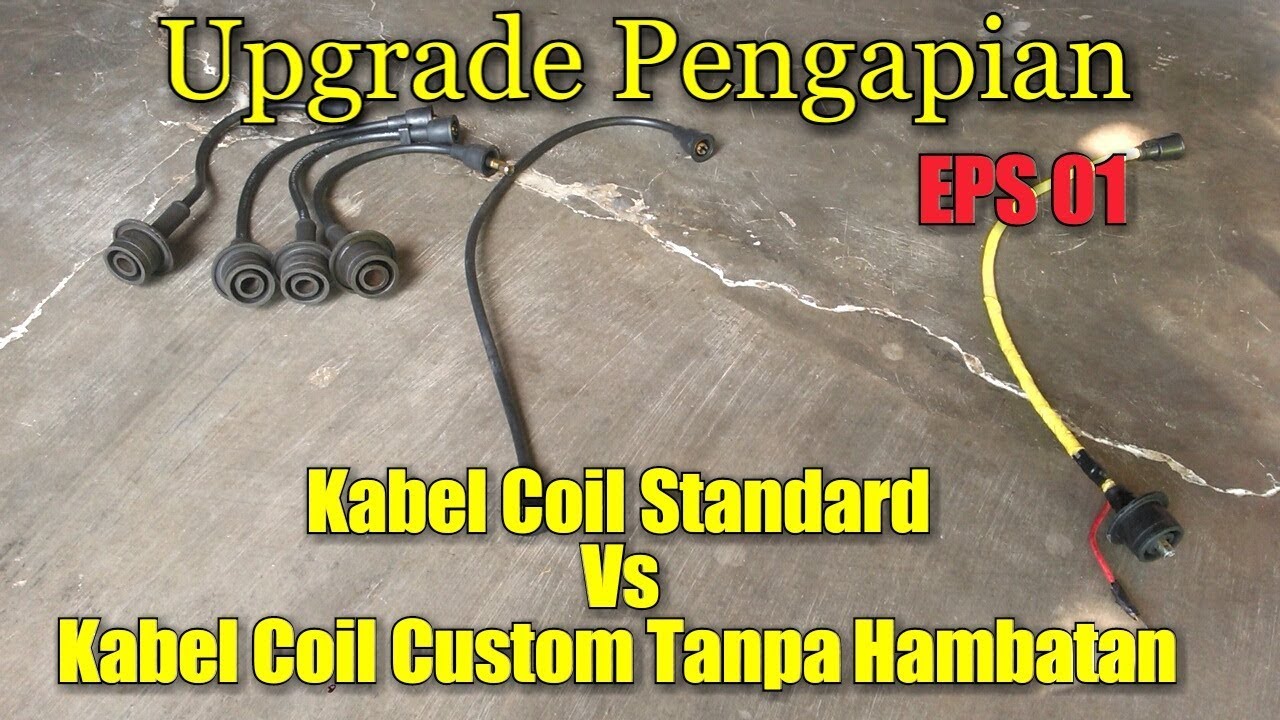 Memperbesar Pengapian Mobil dengan Mengganti Kabel Coil || EPS 01 | Novan Patria