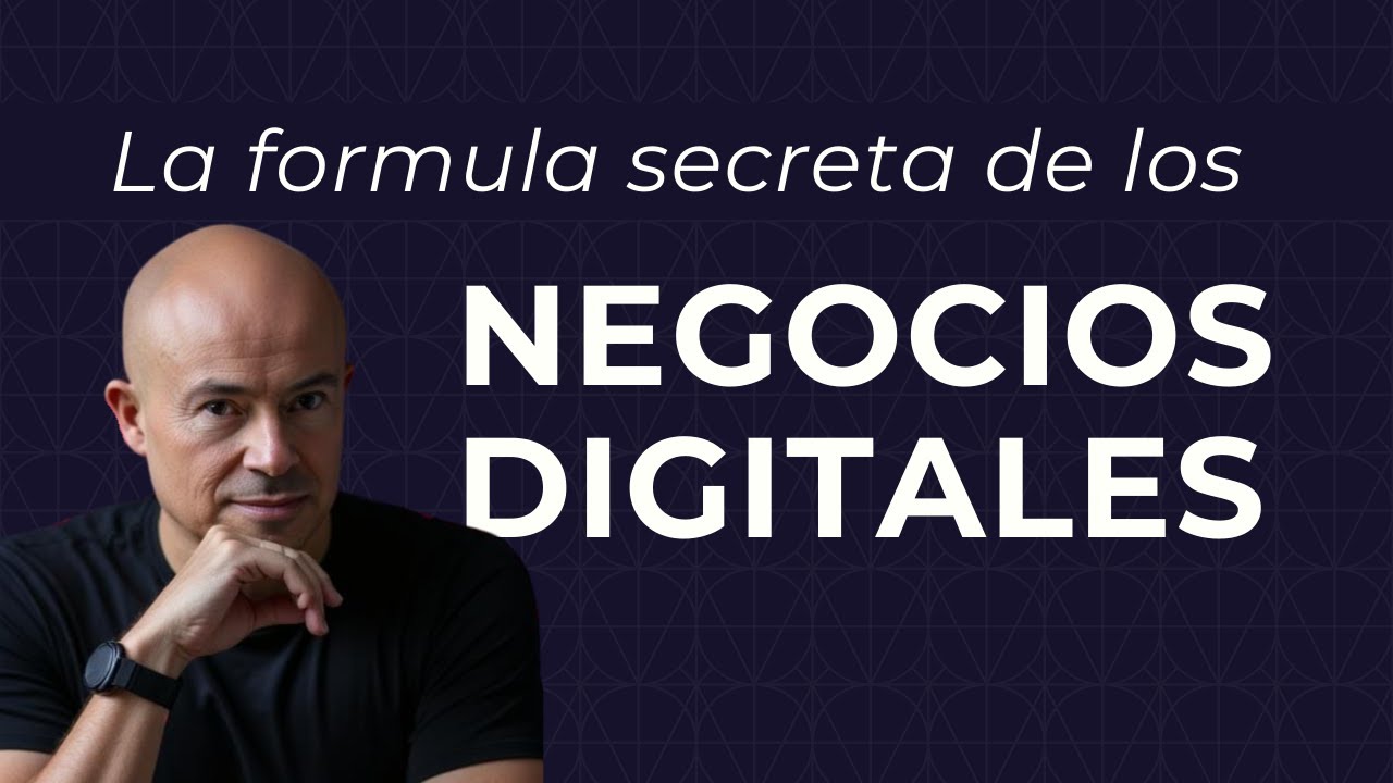 Te explico LA FÓRMULA 🔬para los NEGOCIOS DIGITALES