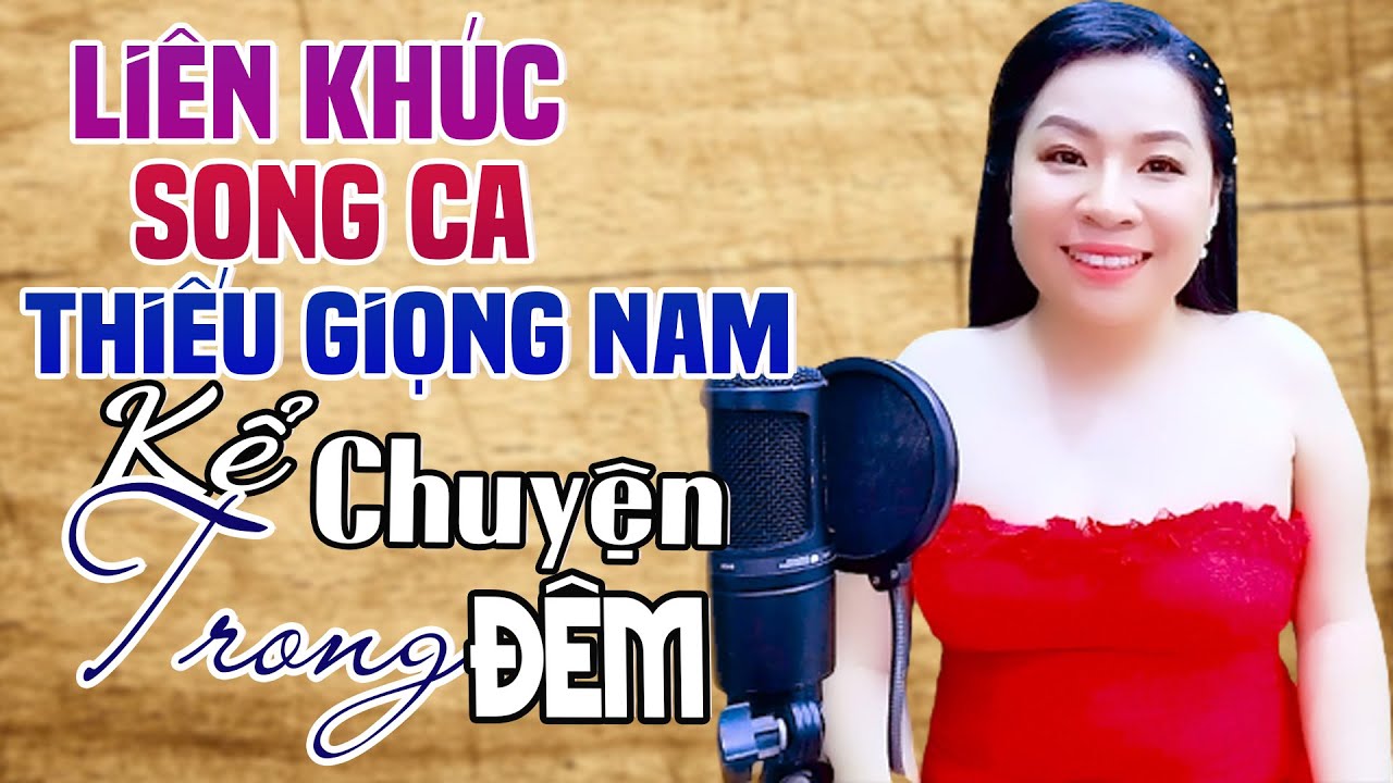 LK Karaoke Song Ca KỂ CHUYỆN TRONG ĐÊM Thiếu Giọng Nam | Song Ca Với Trà Xanh