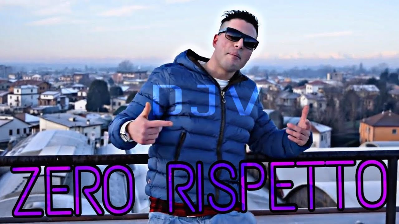 rap palermitano - rap siciliano - DJV - Zero Rispetto (Italian Rap Music) Dejavù Palermo