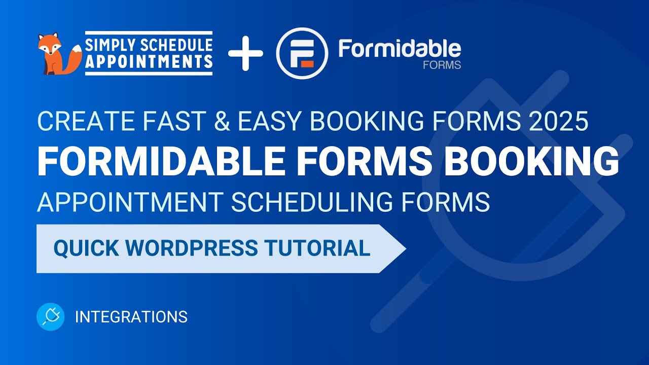 Formidable Forms Booking 2025 | Create a Booking Form | Simply Schedule Appointments