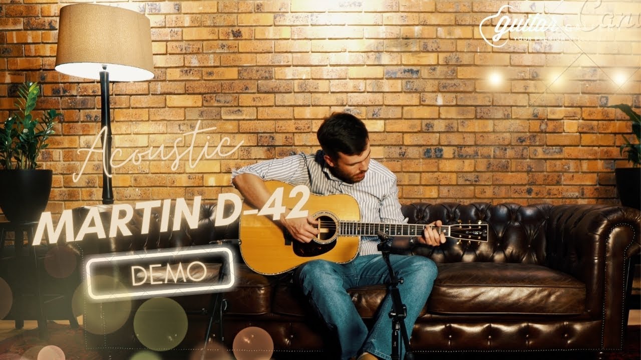Martin D-42 (2025) &ndash; Demo & Tone Showcase | Guitar Gallery South Africa