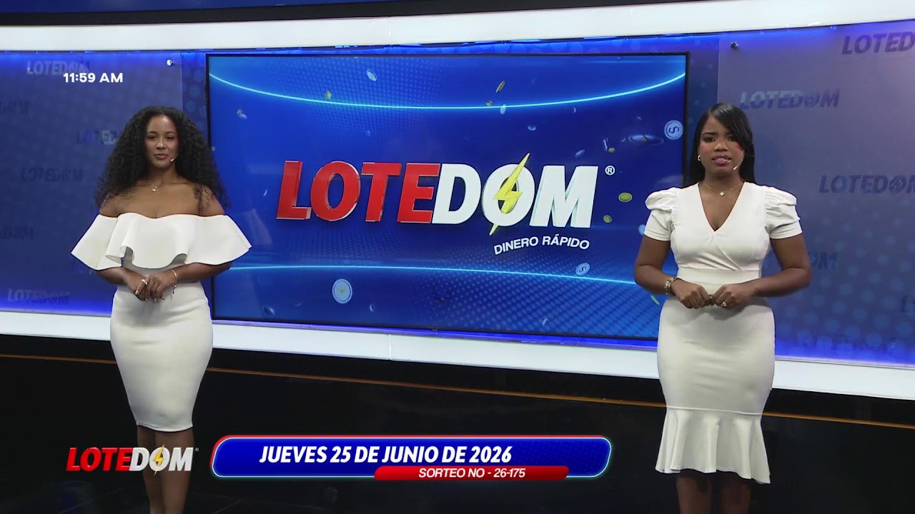 25 de junio 2026 - SORTEO 12:00 pm LOTEDOM