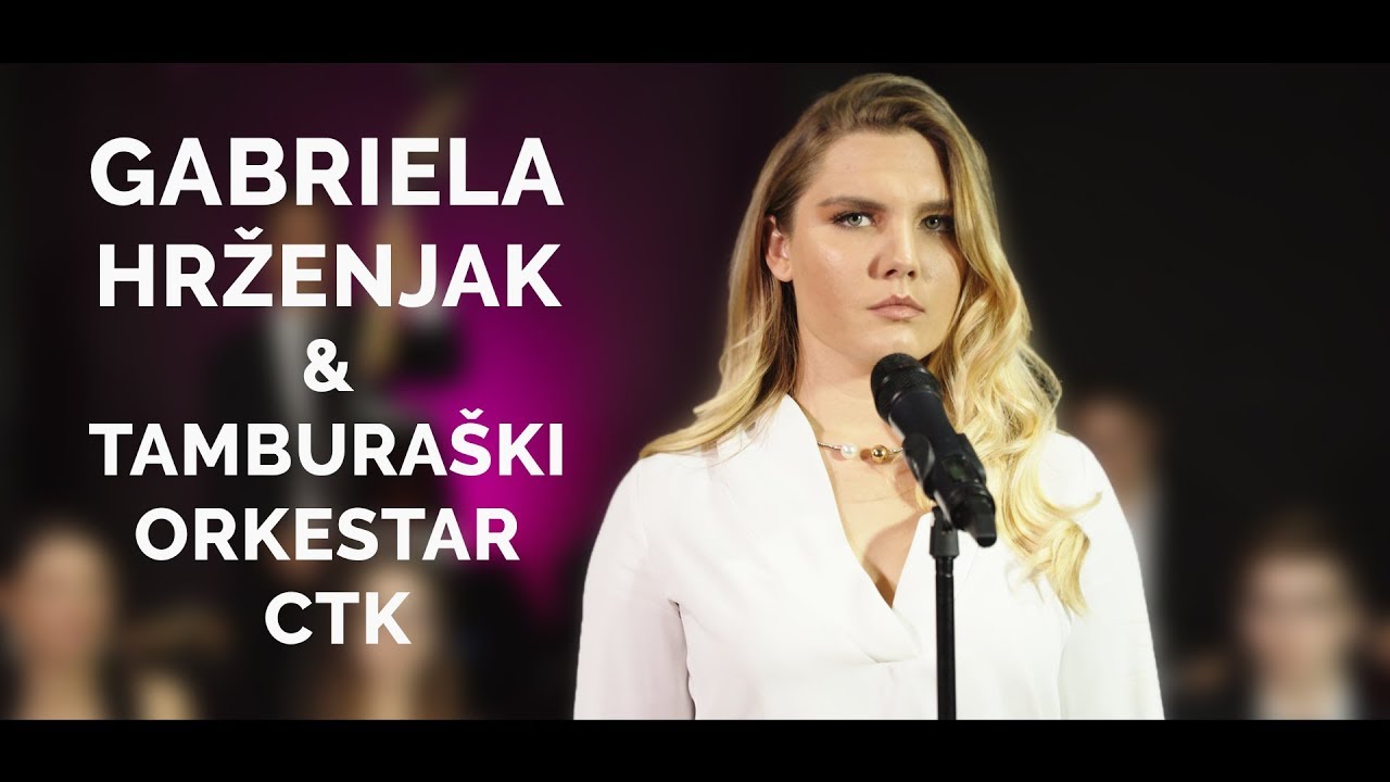 (COVER) Ako je vrijedilo išta - Gabriela Hrženjak i Tamburaški orkestar CTK (4K)