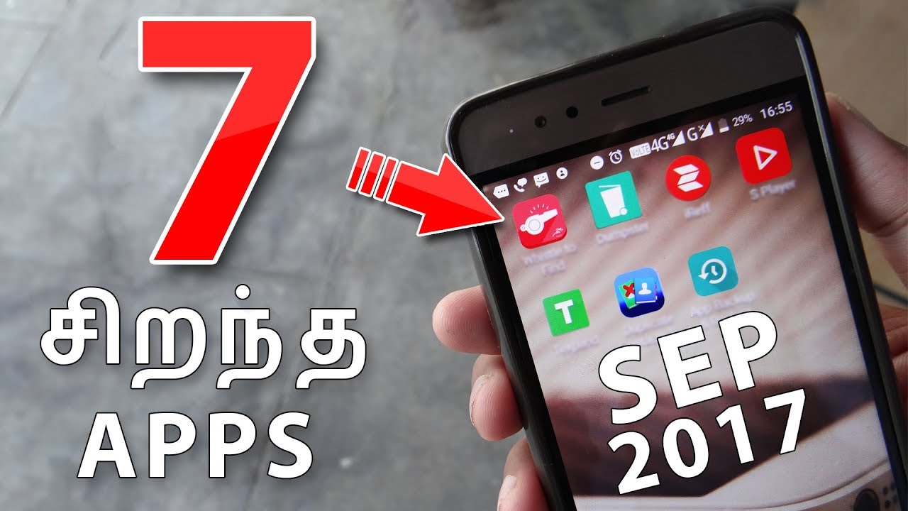 7 சிறந்த Apps in SEPTEMBER 2017 | 7 Best Apps for Android in SEPTEMBER 2017(Tamil)
