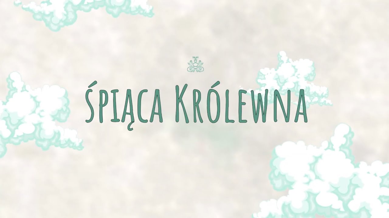 GRIMMANIA. -  Słuchowisko. Śpiąca królewna