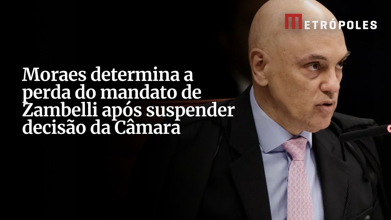 Moraes anula decis&atilde;o da C&acirc;mara e determina perda do mandato de Zambelli